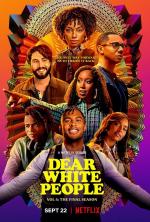 Dear White People (Serie de TV)