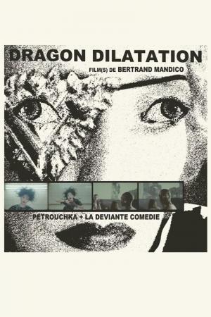 Dragon Dilatation 