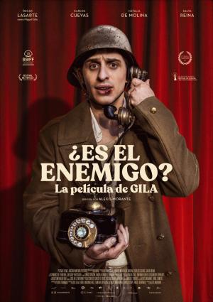 ¿Es el enemigo? La película de Gila 