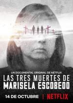 Las tres muertes de Marisela Escobedo 