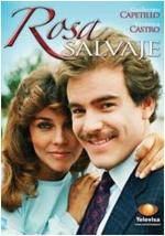 Rosa salvaje (TV Series)