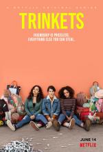 Trinkets (TV Series)