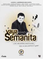 Vaya semanita (TV Series)