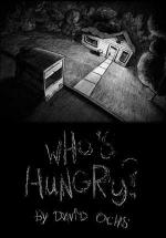 Who's Hungry? (C)