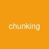 chunking