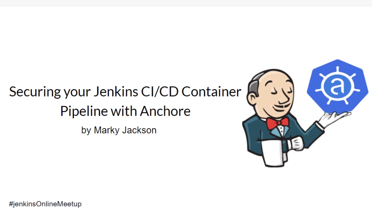 jenkinsci-anchore-presentation