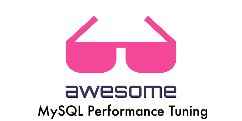 awesome-mysql-performance