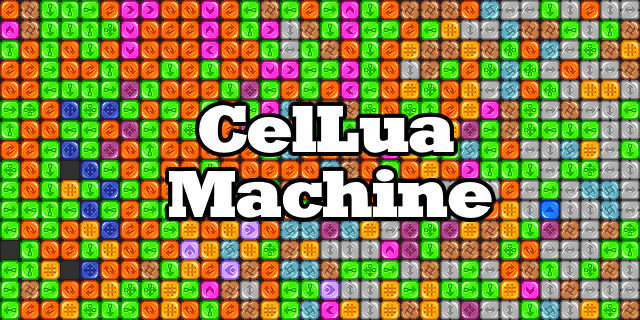 CelLua-Machine