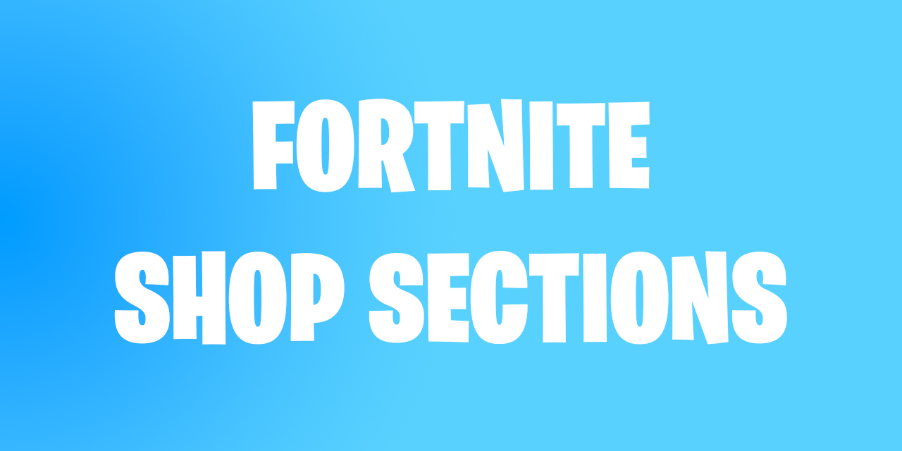 Fortnite-Shop-Sections-Bot