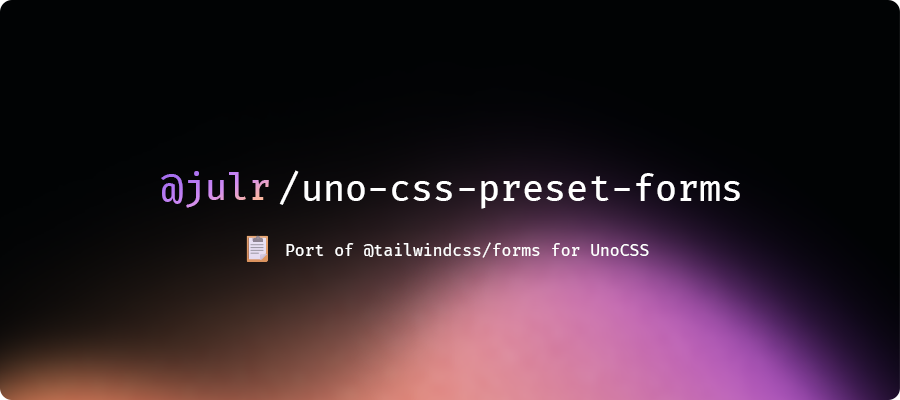 unocss-preset-forms