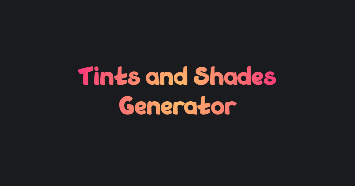 tints-and-shades