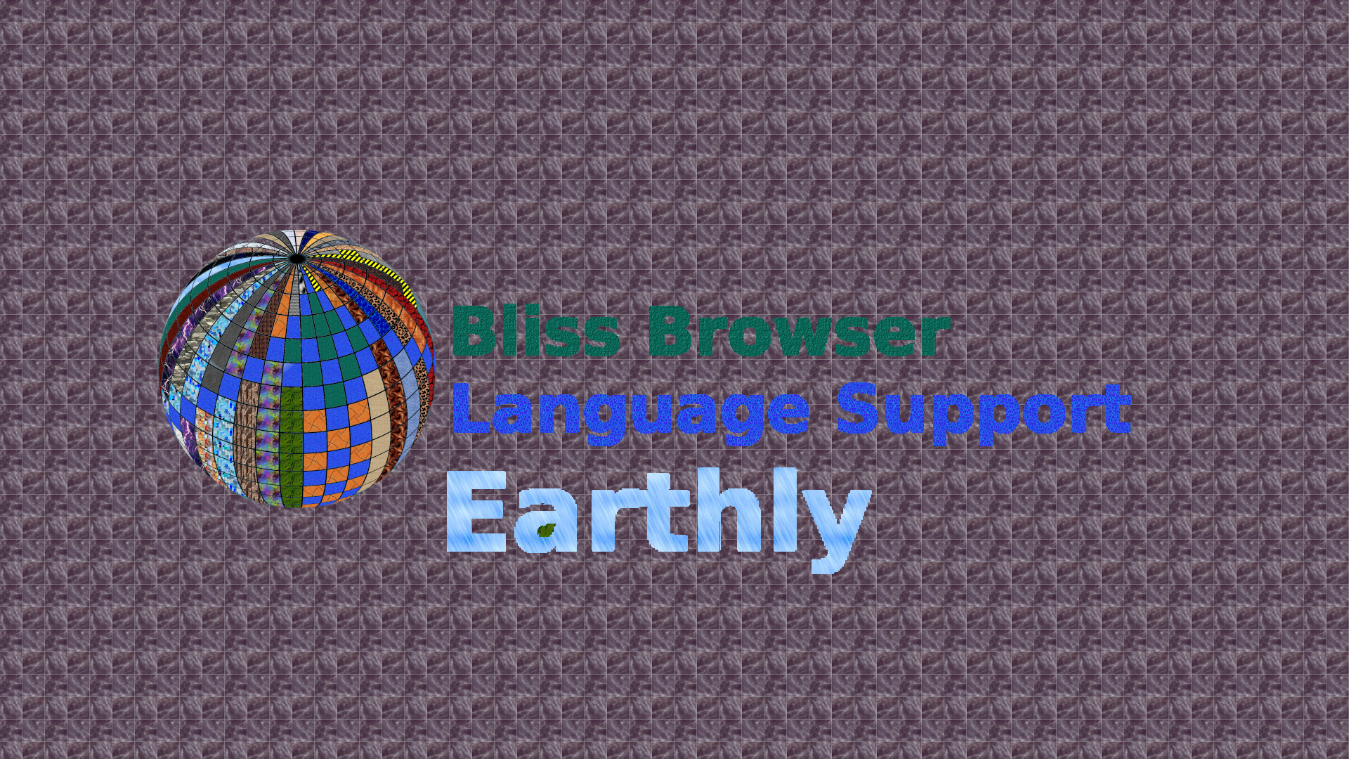 Bliss_Browser_Earthly