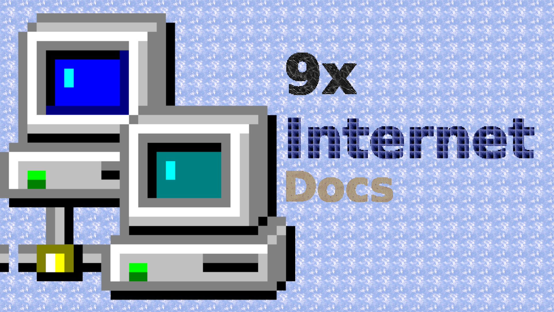 9x-Internet_Docs