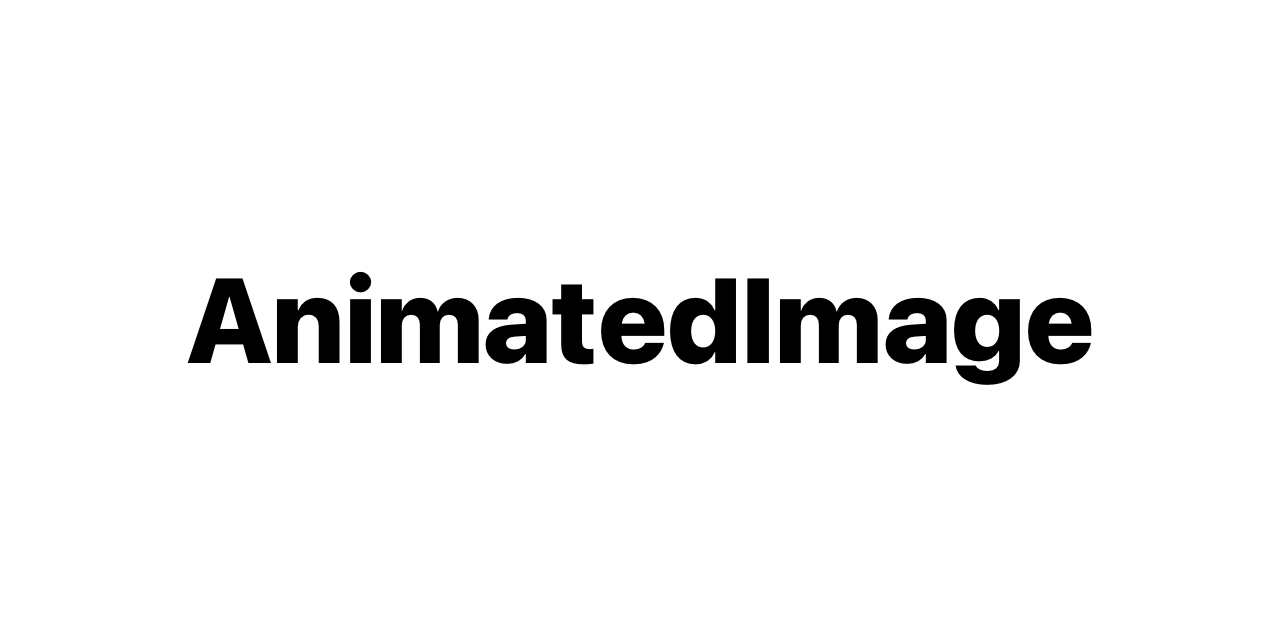 AnimatedImage