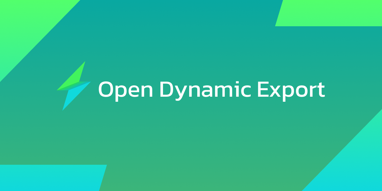 open-dynamic-export