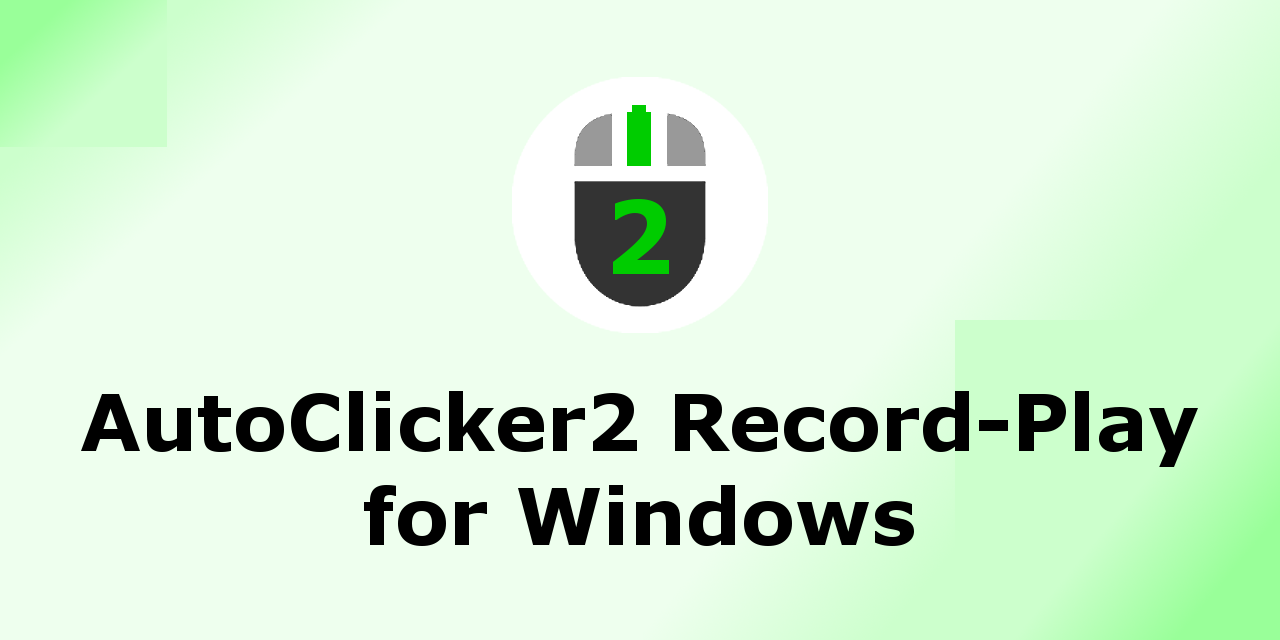 AutoClicker2-Record-Play-The-Lists-Of-Mouse-Clicks