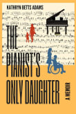 Book cover of The Pianist's Only Daughter: A Memoir