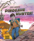 Book cover of Jack Horner, Dinosaur Hunter!