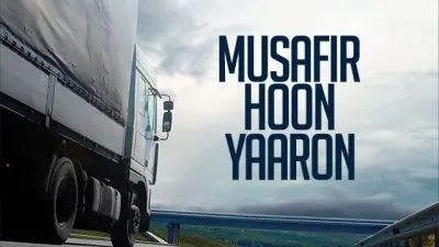 Musafir Hoon Yaaron