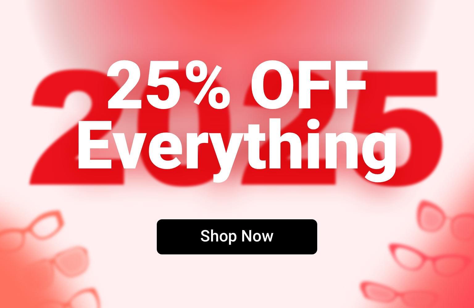 New Year's Sale: 25% Off Everything