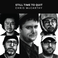 Still Time to Quit by Chris McCarthy