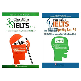 Luyện thi hiệu quả với 60 bài mẫu IELTS Speaking Band 8.0 hữu ích nhất