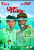 Gone Fishin' | ShotOnWhat?