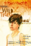 Wild Tigers I Have Known | ShotOnWhat?