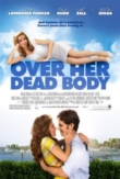 Over Her Dead Body | ShotOnWhat?