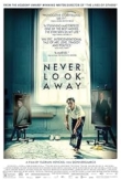 Never Look Away | ShotOnWhat?