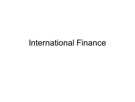 International Finance