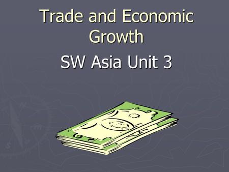 Trade and Economic Growth