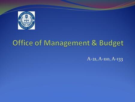 Office of Management & Budget