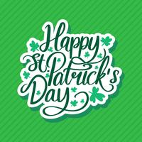 Happy Saint Patricks Day Vector Lettering