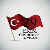 29 Ekim Cumhuriyet Bayraminiz. Translation. 29 october Republic Day Turkey. Vector Illustration