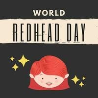 A poster for world redhead day vector