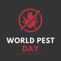 a poster for World pest Day vector