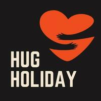 a poster for hug holiday vector