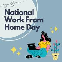 a poster for national work from home day vector