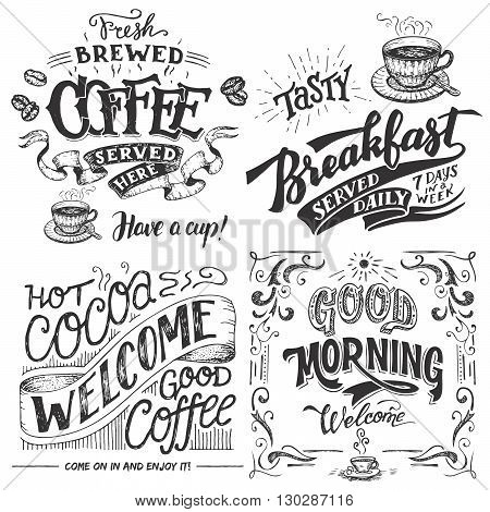 Fresh brewed coffee served here. Tasty breakfast served daily. Hot cocoa and good coffee welcome sign. Good morning cafe sign. Hand lettering with sketches. Vintage typography for cafe or restaurant