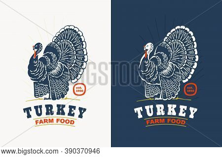 Turkey Bird With Big Tail Vintage Silhouette Logo. Classic Emblem For Prime Farm Label, Poultry Rest