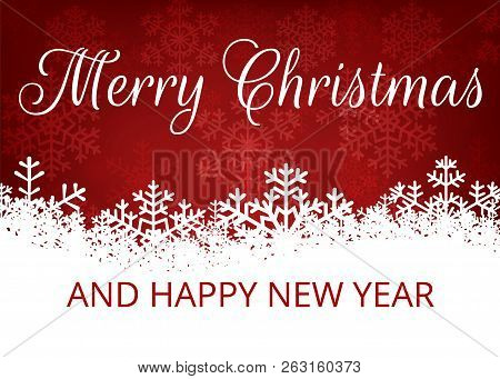 Merry Christmas And Happy New Year. Christmas Background With White Snowflakes Border