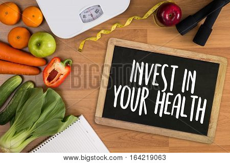 Invest In Your Health , Healthy Lifestyle Concept With Diet And Fitness , Get Fit In 2017 , Fitness