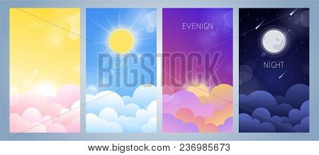 Set Of Morning, Day, Evening And Night Sky Illustration With Sun, Clouds, Moon And Stars, Sunset And