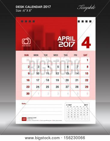 April Desk calendar 2017,  Red Calendar 2017, vertical calendar 2017 size 6 x 8 inch vector template