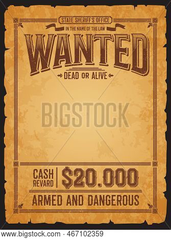 Western Wanted Banner Dead Or Alive Vintage Poster. America Wild West Outlaw, Robber Wanted Or Gangs