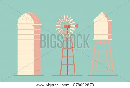 Agriculture. Farm Building. Drinking Water Tower. Windmill Waterpump And Silo Srorage Barn For Corn 