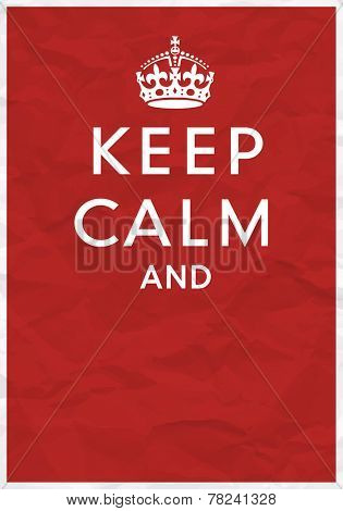 Keep Calm Poster with Crown