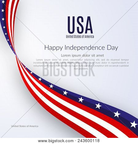 Patriotic American Background With Text Happy Independence Day Usa Background With The Ribbon Of The