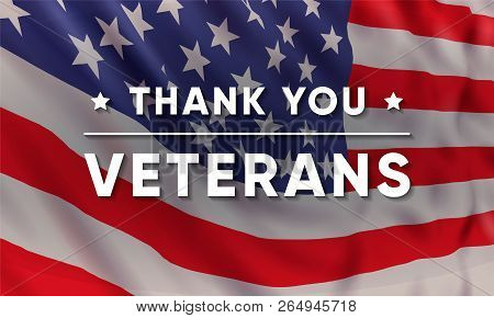 Vector Banner Design Template For Veterans Day With Realistic American Flag And Text: Thank You Vete